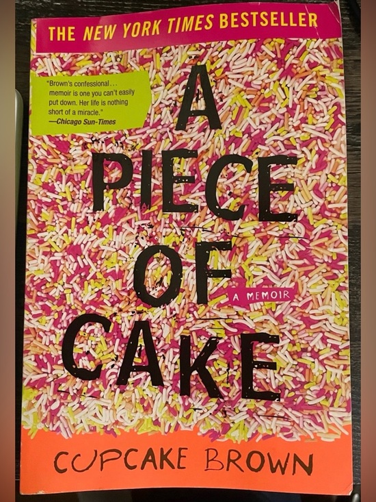 Other - A Piece of Cake by Cupcake Brown - Bright Sprinkles Cover